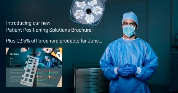 2019 Patient Positioning Solutions Brochure Launch 2019 Patient Positioning Solutions Brochure Launch